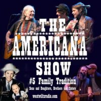 The Americana Show #5 – Family Tradition: Sons and Daughters, Brothers and Sisters – 23/9/20