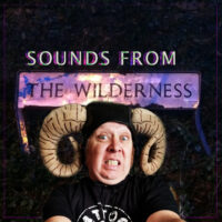 #54 Sounds from the Wilderness 10 July 2022