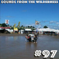 #97 Sounds From The Wilderness