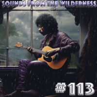 #113 Sounds From The Wilderness 05 November 2023