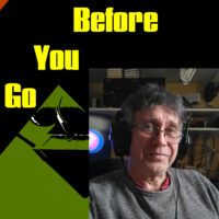 Before You Go #107 (4-1-23)