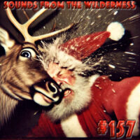 #158 Sounds From The Wilderness 08 December 2024